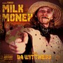 Milk Money (Explicit)