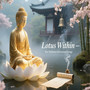 Lotus Within – Ten Nichiren Devotional Songs