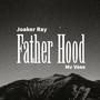 FATHER HOOD