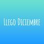 Llego Diciembre