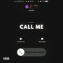 Call Me (Explicit)