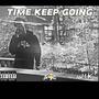 Time Keep Going (Explicit)