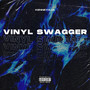 Vinyl Swagger (Explicit)