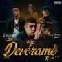 DEVORAME (REMIX) [Explicit]