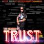 The Meaning of Trust (Explicit)