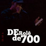 De rolê de 700 (Explicit)