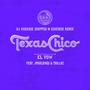 Texas Chico (feat. OnBeatMusic, Jpaulsings & TrilLoz)  [Chopped N Screwed]