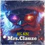 Mrs.Clauze (feat. Sundae Cash) [Explicit]