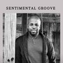 Sentimental Groove