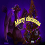 Merry Chrismas (Explicit)