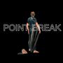 Point Break (Explicit)