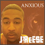 Anxious (Explicit)