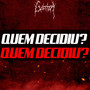 Quem Decidiu?