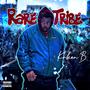 RARE TRIBE (Explicit)