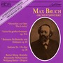 Bruch: Orchestral Works