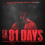 81 DAYS (Explicit)