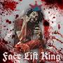 Face Lift King (Explicit)