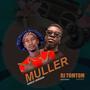 Muller (feat. Dj TomTom) [Dance Version] [Explicit]