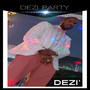 Dezi Party