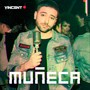 Muñeca (Explicit)