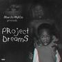 Project Dreams (Explicit)