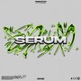 SERUM (freestyle) (feat. Laz, J Shoddy & iOLO) [Explicit]