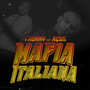 Mafia Italiana (Explicit)