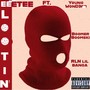 LOOTIN' (feat. Young WonD3rr, Boomer Boomski & RLN Lil Banga) [Explicit]