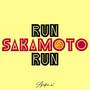 Run Sakamoto Run (From 