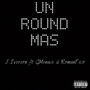 Un Round Mas (Explicit)