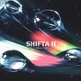 Shifta II