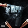 Who Shot Em (Explicit)