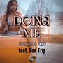 Doing Me (Explicit)