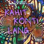 Kahit Konti Lang (Explicit)