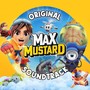 Max Mustard (Original Soundtrack)