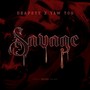 Savage (Explicit)