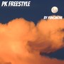 PK Freestyle (Explicit)