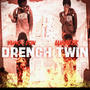 drench twin (Explicit)