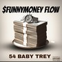 $FunnyMoney Flow (Explicit)
