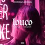 Louco (feat. Samy Giovetti) [Explicit]