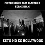 Esto No Es Hollywood (Explicit)