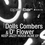 Keep Jazzy House Alive - EP