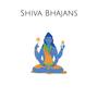 Shiva Bhajans (Shambho, Shankara, Mahadeva)