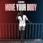 MOVE YOUR BODY