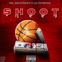 Shoot (Explicit)