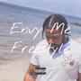 Envy Me Freestyle (Explicit)