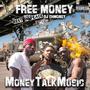 Free Money, Vol. 1 (Explicit)