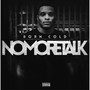 No More Talk (Explicit)