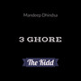 3 Ghore (Explicit)