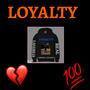 LOYALTY (Explicit)